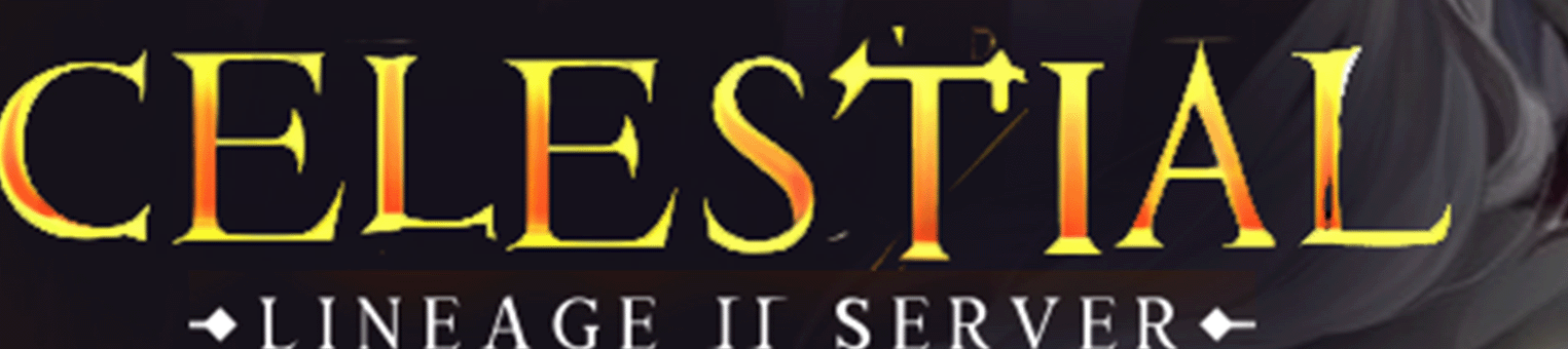 L2 CELESTIAL | INTERLUDE | CUSTOM | AUTOFARM | PVP